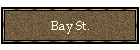 Bay St.